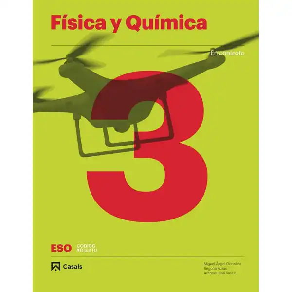 FÍSICA Y QUÍMICA 3 ESO CASALS ISBN 9788421866092 FÍSICA Y QUÍMICA 3 ESO CASALS ISBN 9788421866092