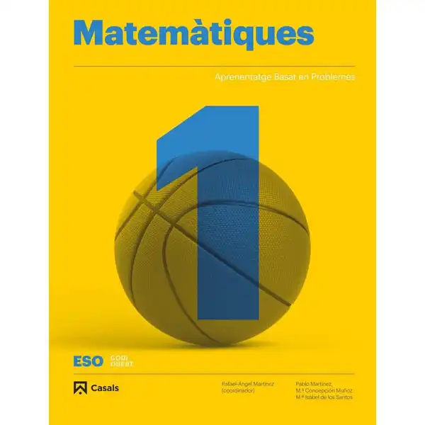 MATEMÀTIQUES 1 ESO CASALS ISBN 9788421866245 MATEMÀTIQUES 1 ESO CASALS ISBN 9788421866245