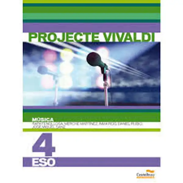 MUSICA 4T ESO PROJECTE VIVALDI CASTELLNOU 9788483452677 MUSICA 4T ESO PROJECTE VIVALDI CASTELLNOU 9788483452677
