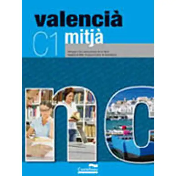VALENCIA MITJA (LL+CD) CASTELLNOU 9788483454282 VALENCIA MITJA (LL+CD) CASTELLNOU 9788483454282