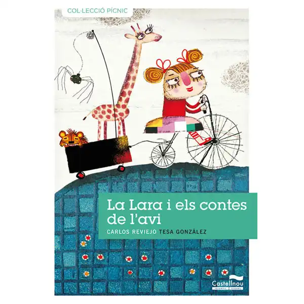 LARA I ELS CONTES DE L AVILA CASTELLNOU 9788489625914 LARA I ELS CONTES DE L AVILA CASTELLNOU 9788489625914