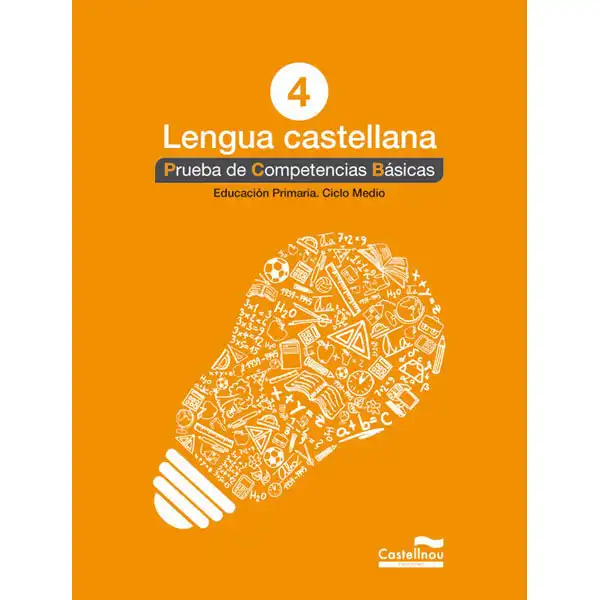 CASTELLA 4ºEP COMPETENCIES BASIQUES 13 CASTELLNOU 9788498044591 CASTELLA 4ºEP COMPETENCIES BASIQUES 13 CASTELLNOU 9788498044591