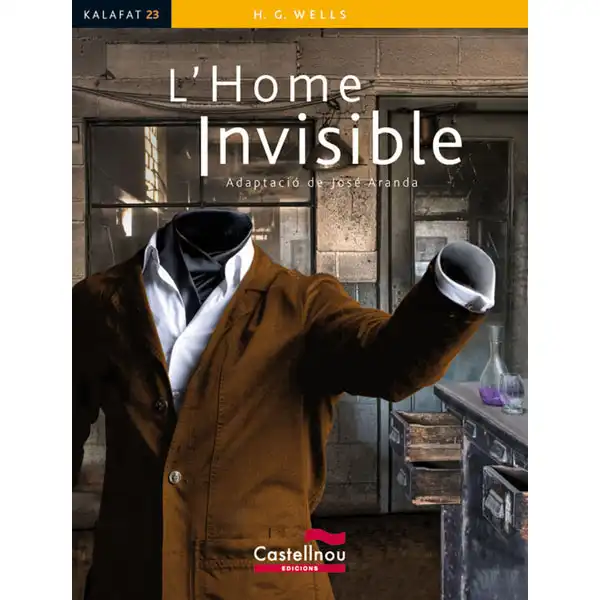 L HOME INVISIBLE (KALAFAT) CASTELLNOU 9788498046281 L HOME INVISIBLE (KALAFAT) CASTELLNOU 9788498046281