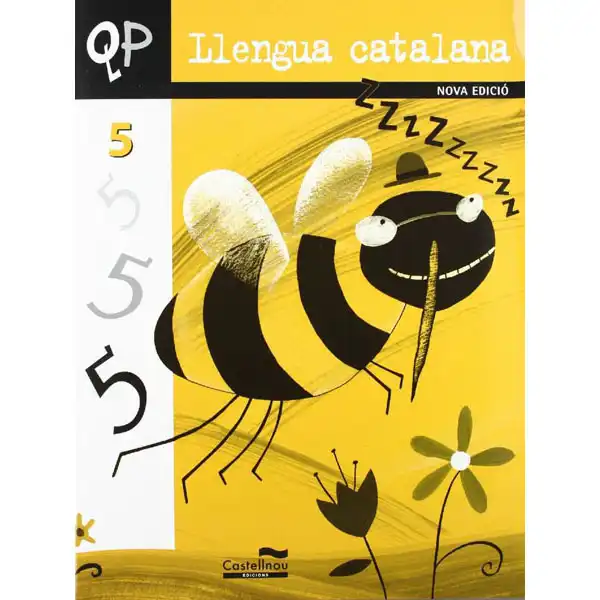 QUADERN LLENGUA CATALANA 5 EP 05 CASTELLNOU 9788498047967 QUADERN LLENGUA CATALANA 5 EP 05 CASTELLNOU 9788498047967