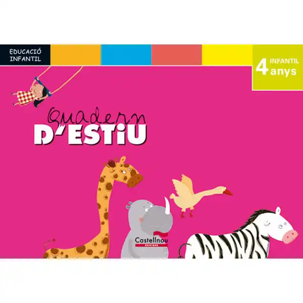 QUADERN D ESTIU VACANCES 4AÑOS 13 CASTELLNOU 9788498049688 QUADERN D ESTIU VACANCES 4AÑOS 13 CASTELLNOU 9788498049688