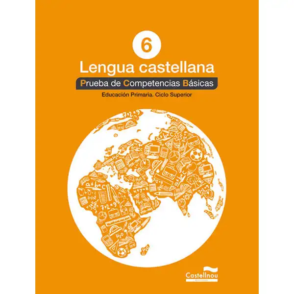 CASTELLA 6ºEP COMPETENCIES BASIQUES 14 CASTELLNOU 9788498049848 CASTELLA 6ºEP COMPETENCIES BASIQUES 14 CASTELLNOU 9788498049848