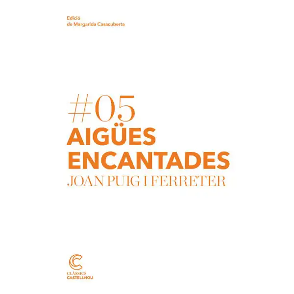 AIG? ES ENCANTADES CASTELLNOU 9788498049954 AIG? ES ENCANTADES CASTELLNOU 9788498049954