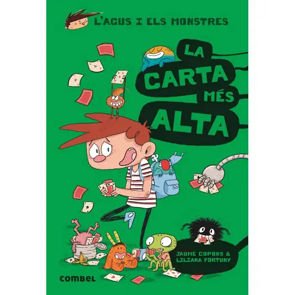 L AGUS I ELS MONSTRES LA CARTA MES ALTA COMBEL 9788491012030 L AGUS I ELS MONSTRES LA CARTA MES ALTA COMBEL 9788491012030