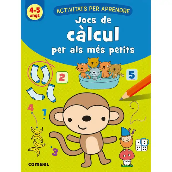 PETITS JOCS CALCUL 4-5 ANYS COMBEL 9788491017059 PETITS JOCS CALCUL 4-5 ANYS COMBEL 9788491017059