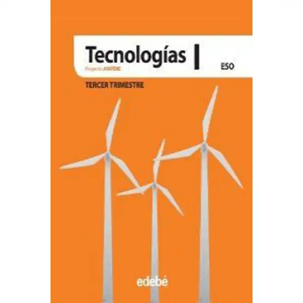 TECNOLOGIAS ES1 AMPERE (CAS) EDIT. EDEBE 9788423698318 TECNOLOGIAS ES1 AMPERE (CAS) EDIT. EDEBE 9788423698318