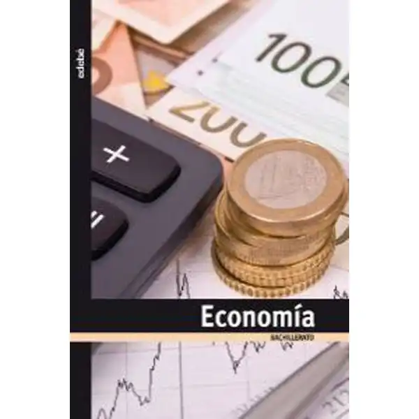 ECONOMIA TX1 (CAS) EDIT. EDEBE 9788423699643 ECONOMIA TX1 (CAS) EDIT. EDEBE 9788423699643