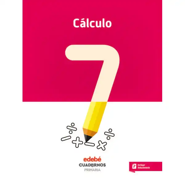 CUAD CALCULO 7 (CAS) EDEBE 9788468335827 CUAD CALCULO 7 (CAS) EDEBE 9788468335827