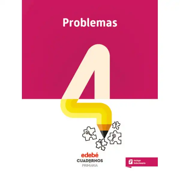 CUAD PROBLEMAS 4 (CAS) EDEBE 9788468335957 CUAD PROBLEMAS 4 (CAS) EDEBE 9788468335957