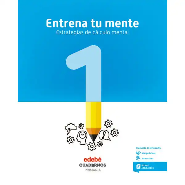 CUAD ENTRENA TU MENTE 1 (CAS) EDEBE 9788468336503 CUAD ENTRENA TU MENTE 1 (CAS) EDEBE 9788468336503
