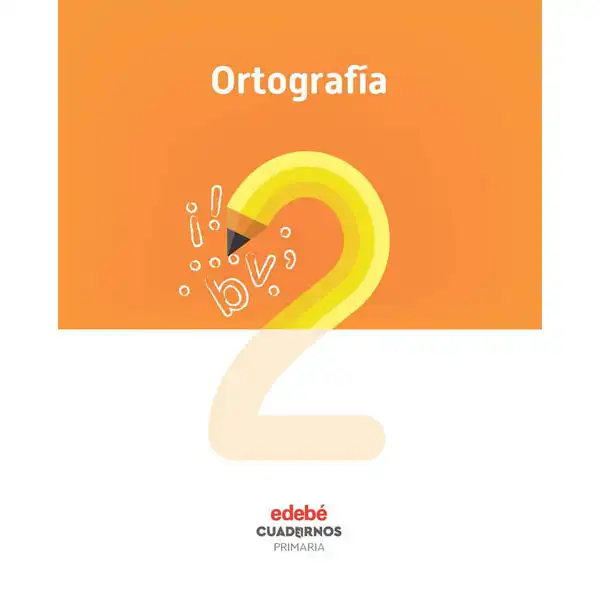 CUAD ORTOGRAFIA 2 (CAS) EDEBE 9788468336763 CUAD ORTOGRAFIA 2 (CAS) EDEBE 9788468336763