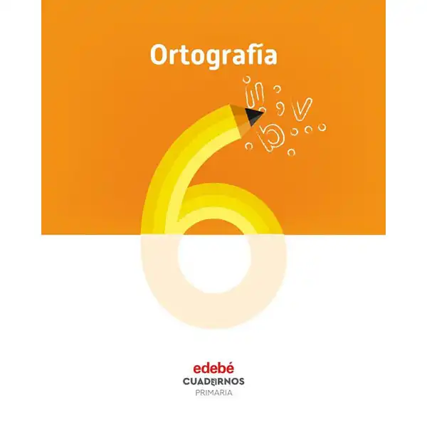 CUAD ORTOGRAFIA 6 (CAS) EDEBE 9788468336800 CUAD ORTOGRAFIA 6 (CAS) EDEBE 9788468336800