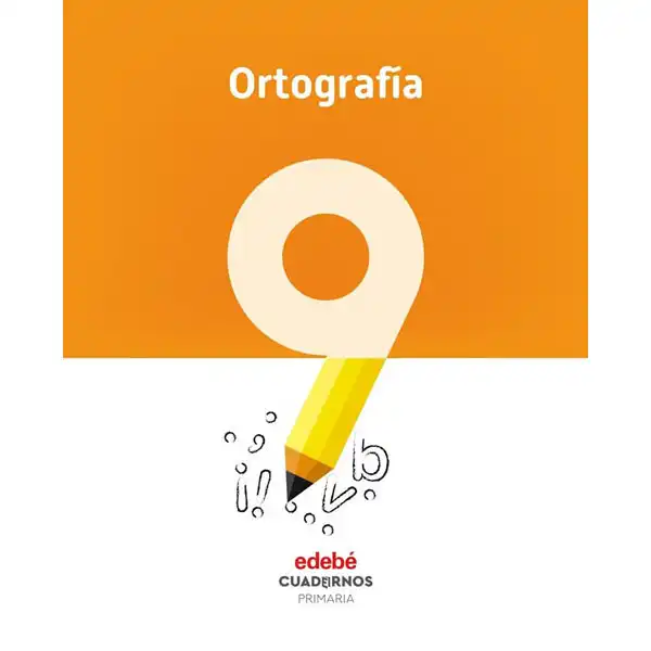 CUAD ORTOGRAFIA 9 (CAS) EDEBE 9788468336831 CUAD ORTOGRAFIA 9 (CAS) EDEBE 9788468336831