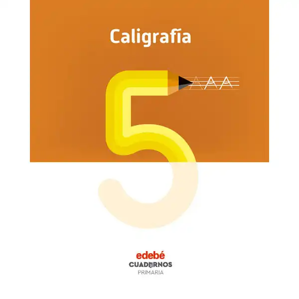 CUAD CALIGRAFIA 5 (CAS) EDEBE 9788468336947 CUAD CALIGRAFIA 5 (CAS) EDEBE 9788468336947
