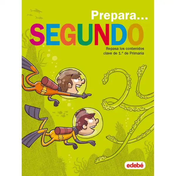CUAD PREPARA SEGUNDO DE PRIMARIA EDEBE 9788468341309 CUAD PREPARA SEGUNDO DE PRIMARIA EDEBE 9788468341309