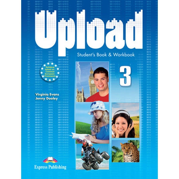 UPLOAD 3 STUDENT BOOK & WORBOOK UPLOAD EDIT. EXPRESS PUBLISHING 9781471501555 UPLOAD 3 STUDENT BOOK & WORBOOK UPLOAD EDIT. EXPRESS PUBLISHING 9781471501555