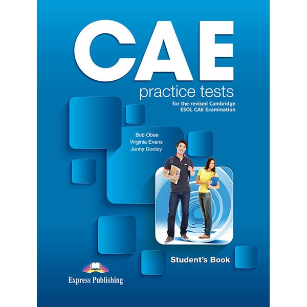 CAE PRACTICE TESTS S’S BOOK EXPRESS PUBLISHING 9781471579554 CAE PRACTICE TESTS S’S BOOK EXPRESS PUBLISHING 9781471579554