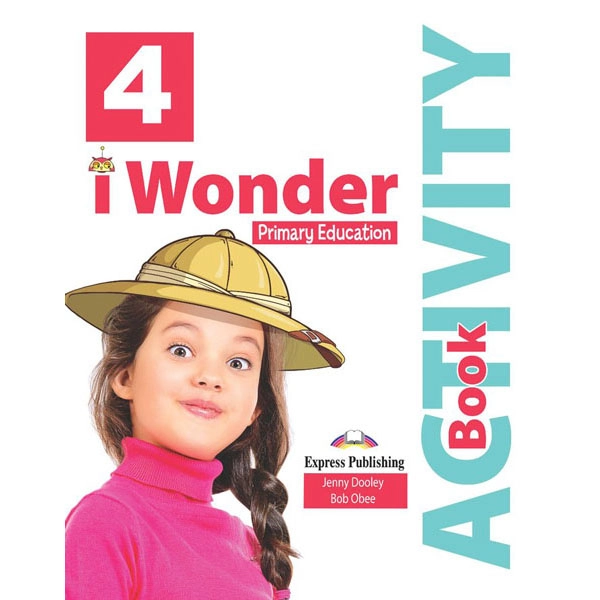 IWONDER 4 ACTIVITY PACK EXPRESS PUBLISHING 9781471581182 IWONDER 4 ACTIVITY PACK EXPRESS PUBLISHING 9781471581182
