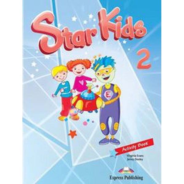 STAR KIDS 2 WORKBOOK STAR KIDS EDIT. EXPRESS PUBLISHING 9781849749251 STAR KIDS 2 WORKBOOK STAR KIDS EDIT. EXPRESS PUBLISHING 9781849749251