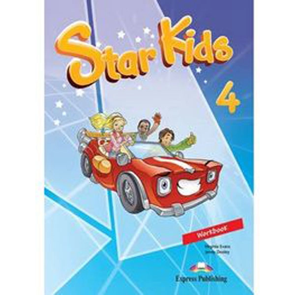STAR KIDS 4 WORKBOOK STAR KIDS EDIT. EXPRESS PUBLISHING 9781849749657 STAR KIDS 4 WORKBOOK STAR KIDS EDIT. EXPRESS PUBLISHING 9781849749657