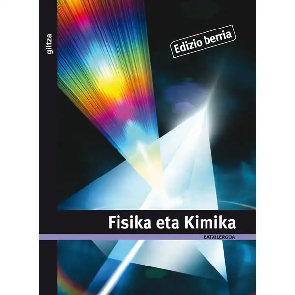 FISIKA ETA KIMIKA TX1 (EUS) GILTZA 9788481189377 FISIKA ETA KIMIKA TX1 (EUS) GILTZA 9788481189377