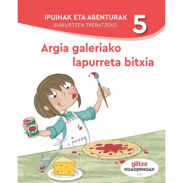 KOAD IPUINAK ETA ABENTURAK 5 GILTZA 9788483785225 KOAD IPUINAK ETA ABENTURAK 5 GILTZA 9788483785225