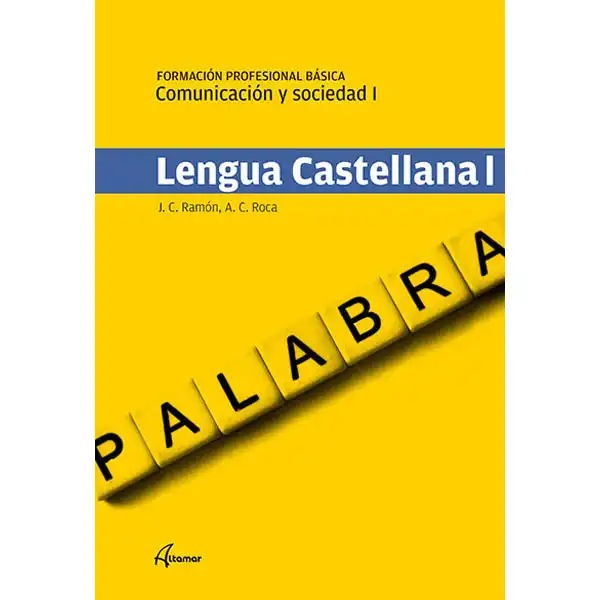 LENGUA CASTELLANA ALTAMAR 9788415309871 LENGUA CASTELLANA ALTAMAR 9788415309871