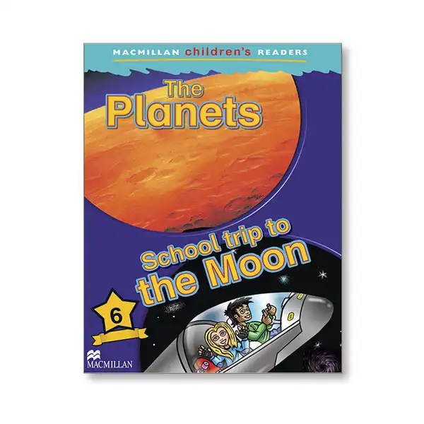 PLANETS SCHOOL TRIP TO THE MOON NEW MACMILLAN 9781380038487 PLANETS SCHOOL TRIP TO THE MOON NEW MACMILLAN 9781380038487