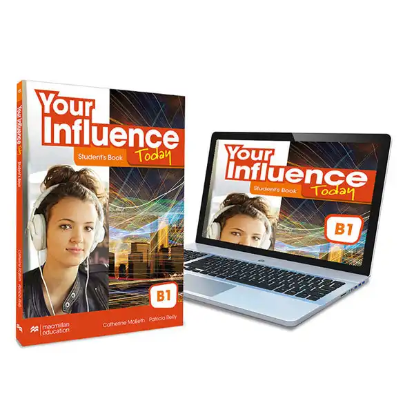 YOUR INFLUENCE TODAY B1 SB EPK MACMILLAN 9781380099259 YOUR INFLUENCE TODAY B1 SB EPK MACMILLAN 9781380099259