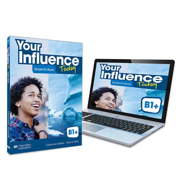 YOUR INFLUENCE TODAY B1+ SB EPK MACMILLAN 9781380099365 YOUR INFLUENCE TODAY B1+ SB EPK MACMILLAN 9781380099365
