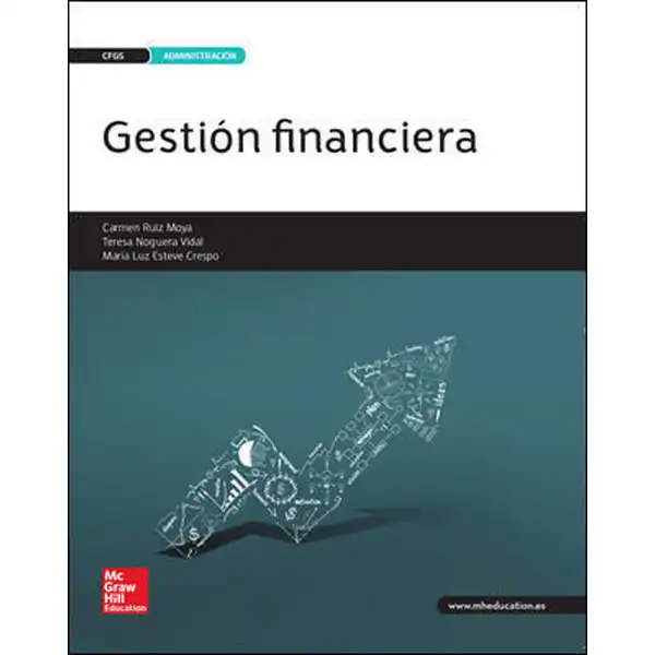 LA GESTION FINANCIERA ALUMNO GS MC GRAW HILL ISBN 9788448612221 LA GESTION FINANCIERA ALUMNO GS MC GRAW HILL ISBN 9788448612221