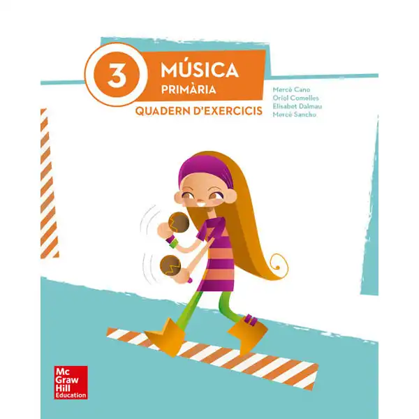 MUSICA 3R PRIMARIA QUADERN D EXERCICIS ISBN 9788448192280 MC GRAW HILL MUSICA 3R PRIMARIA QUADERN D EXERCICIS ISBN 9788448192280 MC GRAW HILL