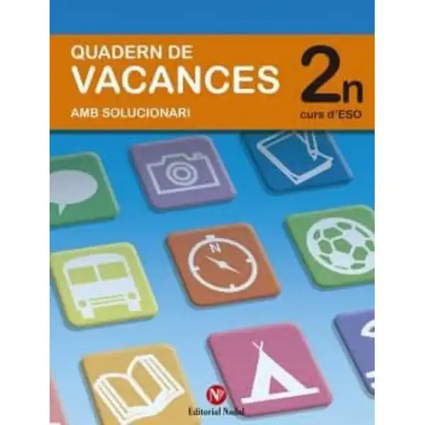 VACANCES 2 ESO EDITORIAL NADAL 9788478873524 VACANCES 2 ESO EDITORIAL NADAL 9788478873524