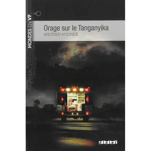 MVF B1 ORAGE SUR LE TANGANYIKA LIVRE+MP3 DIDIER ISBN 9782278078806 MVF B1 ORAGE SUR LE TANGANYIKA LIVRE+MP3 DIDIER ISBN 9782278078806