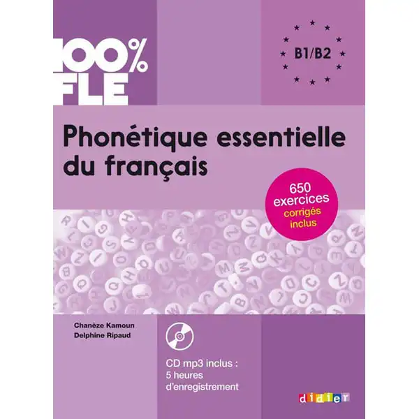 PHONETIQUE ESSENTIELLE B1/B2 LIVRE+CD DIDIER ISBN 9782278087310 PHONETIQUE ESSENTIELLE B1/B2 LIVRE+CD DIDIER ISBN 9782278087310