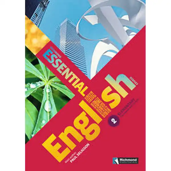 ESSENTIAL ENGLISH 2 ELEMENTARY STUDENT`S PACK RICHMOND SANTILLANA 9788466806015 ESSENTIAL ENGLISH 2 ELEMENTARY STUDENT`S PACK RICHMOND SANTILLANA 9788466806015