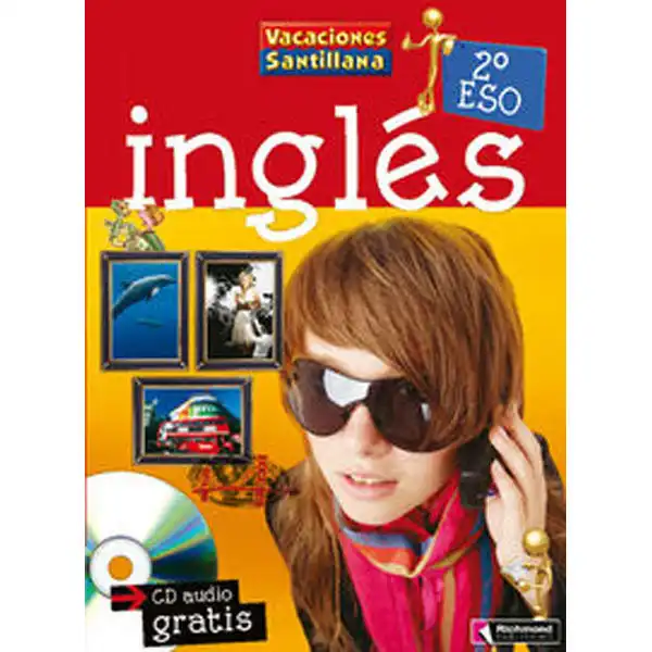 2ESO VACACIONES INGLES +CD RICHMOND SANTILLANA 9788466808781 2ESO VACACIONES INGLES +CD RICHMOND SANTILLANA 9788466808781