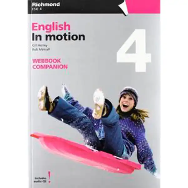 IN MOTION 4 WEBBOOK COMPANION + CD RICHMOND SANTILLANA 9788466813471 IN MOTION 4 WEBBOOK COMPANION + CD RICHMOND SANTILLANA 9788466813471