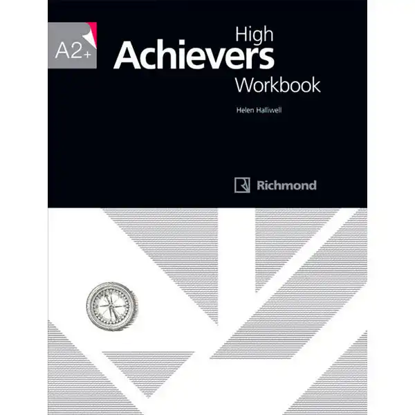 HIGH ACHIEVERS A2+ WORKBOOK RICHMOND SANTILLANA 9788466816687 HIGH ACHIEVERS A2+ WORKBOOK RICHMOND SANTILLANA 9788466816687