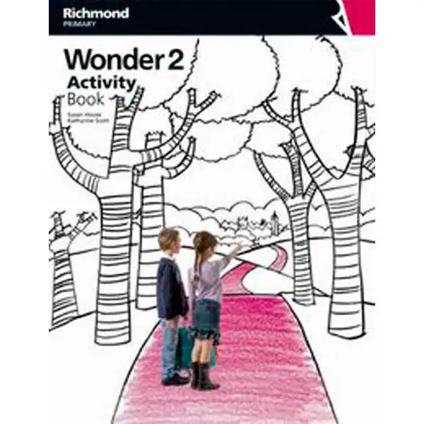 WONDER 2 ACTIVITY + AB CD RICHMOND SANTILLANA 9788466818087 WONDER 2 ACTIVITY + AB CD RICHMOND SANTILLANA 9788466818087