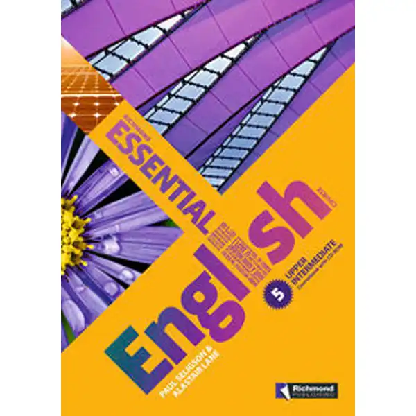 ESSENTIAL ENGLISH 5 UPPER-INTERMEDIATE STUDENT`S PACK RICHMOND SANTILLANA 9788466818575 ESSENTIAL ENGLISH 5 UPPER-INTERMEDIATE STUDENT`S PACK RICHMOND SANTILLANA 9788466818575