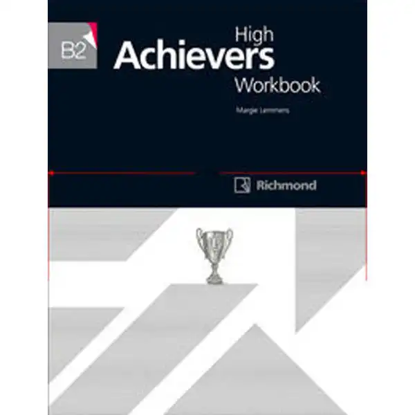 HIGH ACHIEVERS B2 WORKBOOK RICHMOND SANTILLANA 9788466820202 HIGH ACHIEVERS B2 WORKBOOK RICHMOND SANTILLANA 9788466820202