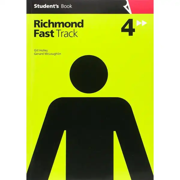 FAST TRACK 4 STUDENT S BOOK ED16 RICHMOND ISBN 9788466820592 FAST TRACK 4 STUDENT S BOOK ED16 RICHMOND ISBN 9788466820592