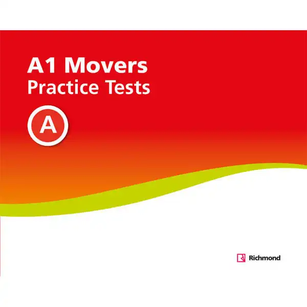 PRACTICE TESTS A1 MOVERS A RICHMOND ISBN 9788466826280 PRACTICE TESTS A1 MOVERS A RICHMOND ISBN 9788466826280