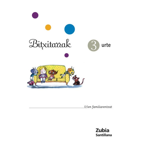 3-3URTE HH BITXITARRAK ED08 ZUBIA ISBN 9788481479287 3-3URTE HH BITXITARRAK ED08 ZUBIA ISBN 9788481479287