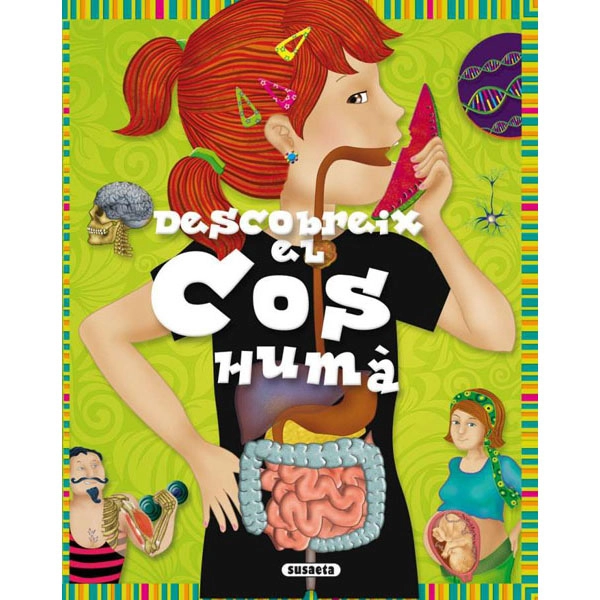 LIBRO SUSAETA DESCOBREIX EL COS HUMA LIBRO SUSAETA DESCOBREIX EL COS HUMA